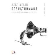 SORUŞTURMADA - AZIZ NESIN