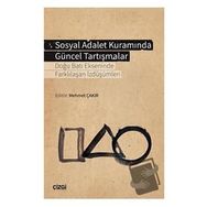 Sosyal Adalet Kuramında Güncel Tartışmalar Kolektif