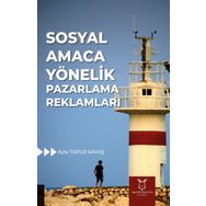 Sosyal Amaca Yönelik Pazarlama Reklamları - Ayla Topuz Savaş
