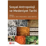 Sosyal Antropoloji ve Medeniyet Tarihi - Pegem Akademi Yayıncılık