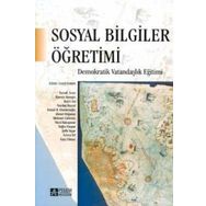 Sosyal Bilgiler Öğretimi - İsmail Acun Cemil Öztürk Hamza Akengin Bahri Ata Z. Nurdan Baysal İsmail Hakkı Demircioğlu Ahmet Doğanay Mehmet Gültekin Yücel Kabapınar Şefik Yaşar Selma Yel Kaya Yılmaz