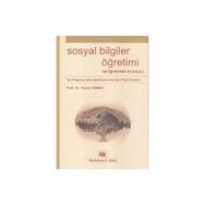 Sosyal Bilgiler Öğretimi ve Öğretmen Kılavuzu - Veysel Sönmez