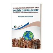 Sosyal Bilgilerde Vatandaşlık Eğitimi Odaklı Politik Okuryazarlık Eğiten Kitap Yayınları