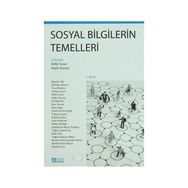 Sosyal Bilgilerin Temelleri - Ali Sinan Bilgili;Mehmet Akpınar;Mesut Çapa;Rahmi Çiçek;Sadık Sarısaman
