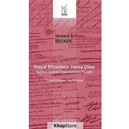 Sosyal Bilimcilerin Yazma Çilesi / Howard S. Becker
