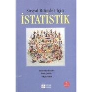 SOSYAL BILIMLER İÇİN İSTATİSTİK - NİLGÜN KÖKLÜ;ŞENER BÜYÜKÖZTÜRK;ÖMAY ÇOKLUK