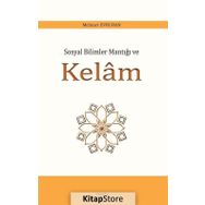 Sosyal Bilimler Mantığı Ve Kelam - Mehmet Evkuran