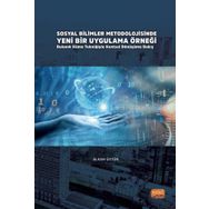 Sosyal Bilimler Metodolojisinde Yeni Bir Uygulama Örneği - Alkan Üstün