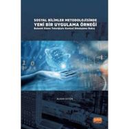 Sosyal Bilimler Metodolojisinde Yeni Bir Uygulama Örneği - Alkan Üstün