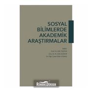 Sosyal Bilimlerde Akademik Araştırmalar - Zeki Taştan