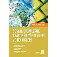 SOSYAL BILIMLERDE ARAŞTIRMA YÖNTEMLERİ VE TEKNIKLERI - AYSEL AZIZ (ISBN:9786053951124)