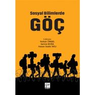 Sosyal Bilimlerde Göç - Gazi Kitabevi Kolektif