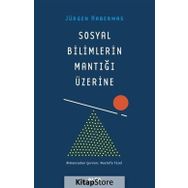 Sosyal Bilimlerin Mantığı Üzerine - Jürgen