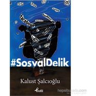 Sosyal Delik - Kalust Şalcıoğlu