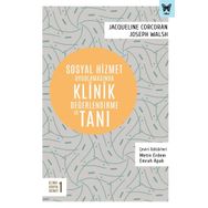 Sosyal Hizmet Uygulamasında Klinik Değerlendirme ve Tanı - Joseph Walsh
