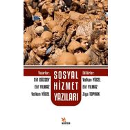 Sosyal Hizmet Yazıları - Sümeyye Beyza Abay Alyüz