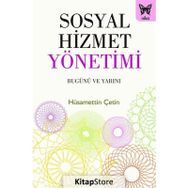 Sosyal Hizmet Yönetimi - Hüsamettin Çetin