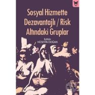 Sosyal Hizmette Dezavantajlı - Hüseyin Doğ