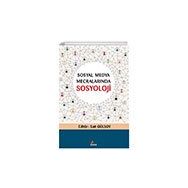 Sosyal Medya Mecralarında Sosyoloji Kriter Yayınları