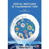 Sosyal Medyanın İş Yaşamındaki Yeri - Kolektif
