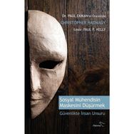 Sosyal Mühendisin Maskesini Düşürmek - Paul Ekman