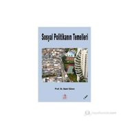 SOSYAL POLİTİKANIN TEMELLERI - SAMI GÜVEN