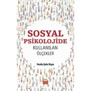 Sosyal Psikolojide Kullanılan Ölçekler - Ferda Şule Kaya