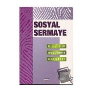 Sosyal Sermaye Kuram Uygulama Eleştiri - Kolektif