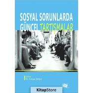 Sosyal Sorunlarda Güncel Tartışmalar - Kolektif