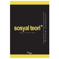 Sosyal Teori - William Outhwaite