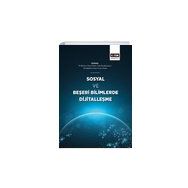 Sosyal ve Beşeri Bilimlerde Dijitalleşme Eğitim Yayınevi