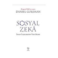 SOSYAL ZEKÂ İNSAN İLİŞKİLERİNİN YENI BILIMI - DANIEL GOLEMAN