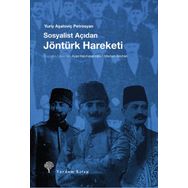 Sosyalist Açıdan Jöntürk Hareketi - Yuriy Aşatoviç Petrosyan