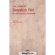 Sosyalizm Fikri - Axel Honneth