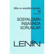 Sosyalizmin İnşasında Sorunlar - Bilim ve Sosyalizm Yayınları