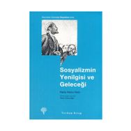 SOSYALIZMIN YENILGISI VE GELECEĞİ - HANS HEINZ HOLZ
