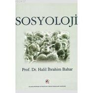 SOSYOLOJI - HALIL İBRAHİM BAHAR