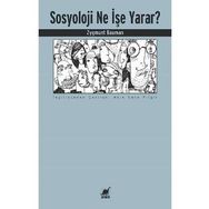 Sosyoloji Ne İşe Yarar?