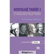 Sosyoloji Tarihi 1 - Prof. Dr. Sezgin Kızılçelik