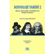 Sosyoloji Tarihi 2 - Sezgin Kızılçelik