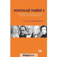 Sosyoloji Tarihi 3 - Prof. Dr. Sezgin Kızılçelik