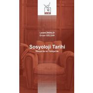 Sosyoloji Tarihi - Levent Ünsaldı - Ercan Geçgin
