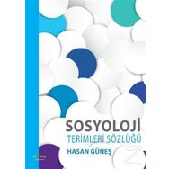 Sosyoloji Terimleri Sözlüğü - Hasan Güneş