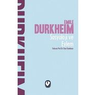 Sosyoloji ve Eylem - Emile Durkheim - Cem Yayınevi