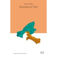 Sosyoloji Ve Tarih - Peter Burke