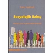 Sosyolojik Bakış - Gülay Yeşilipek