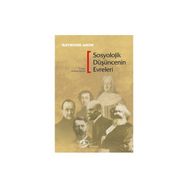Sosyolojik Düşüncenin Evreleri - Raymond Aron