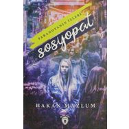 Sosyopat Paranoyanın İzleri - Hakan Mazlum