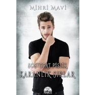 Sosyopat Pislik Karanlık Sırlar - Mihri Mavi