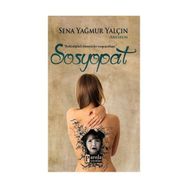 Sosyopat - Sena Yağmur Yalçın